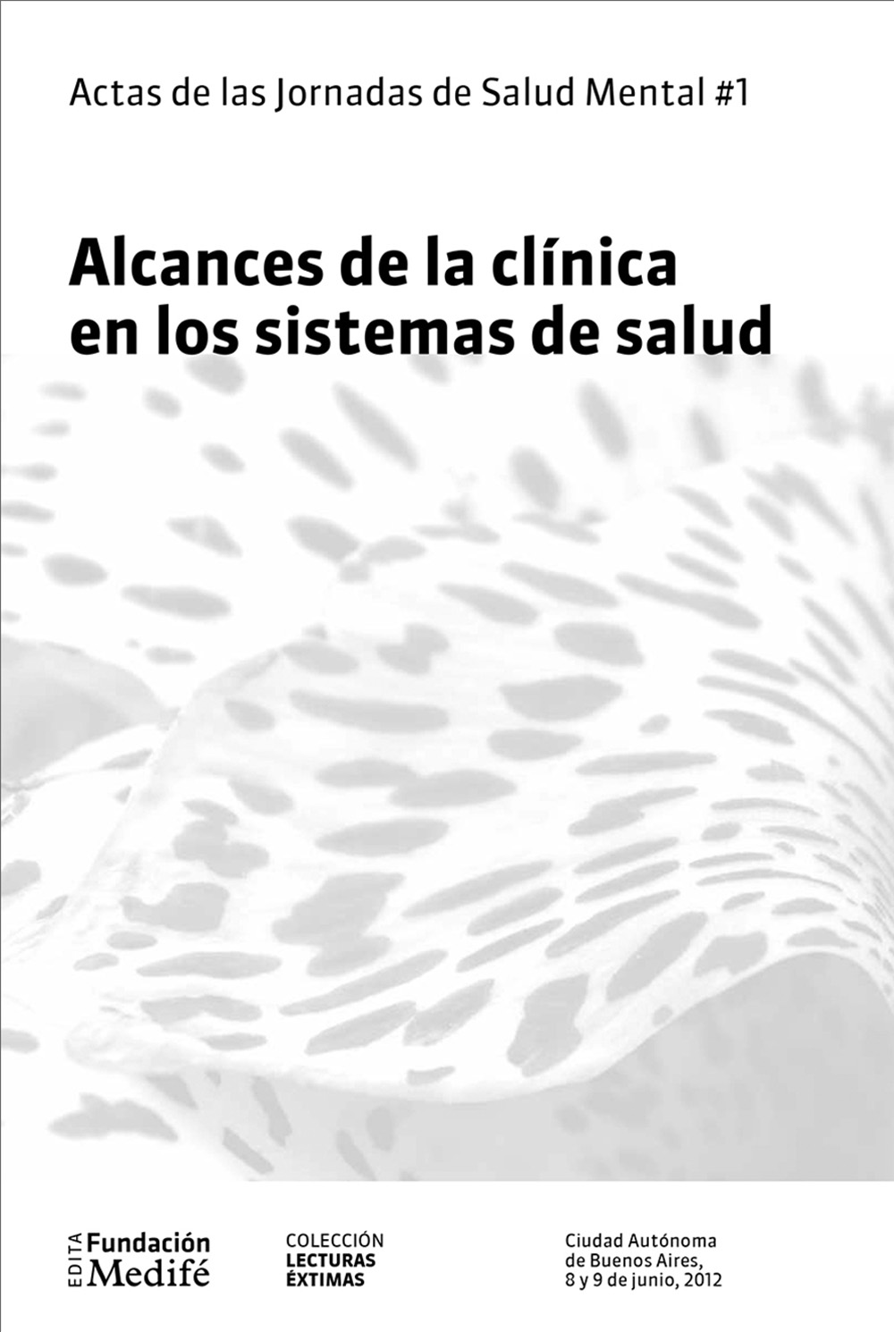 Alcances de la clínica en los sistemas de salud