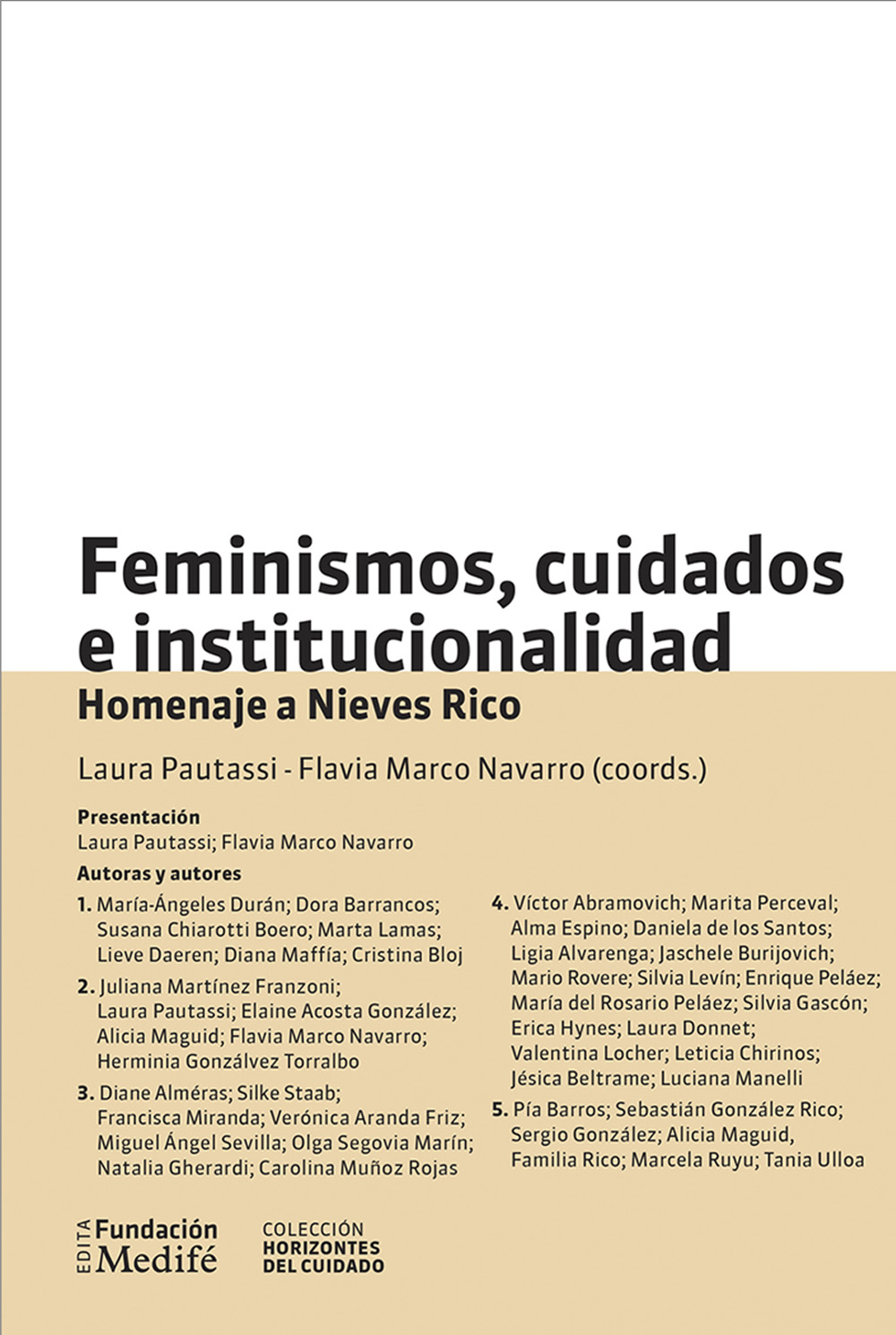 Feminismos, cuidados e institucionalidad. Homenaje a Nieves Rico